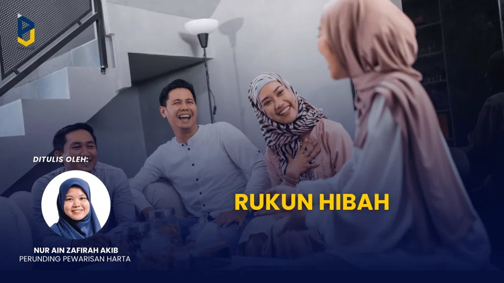 Rukun Hibah rukun hibah