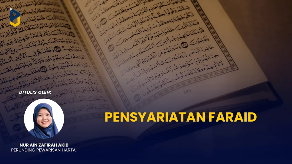 Pensyariatan Faraid Faraid